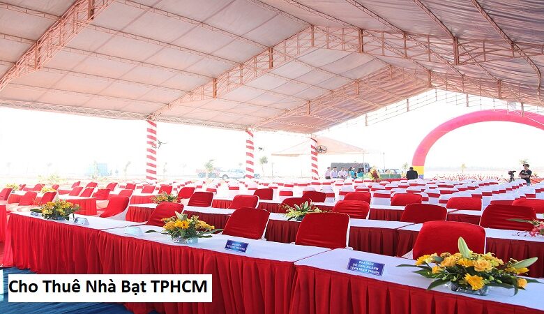 Cho Thuê Nhà Bạt TPHCM