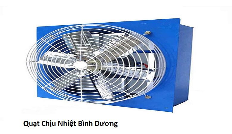 Quạt Chịu Nhiệt Bình Dương